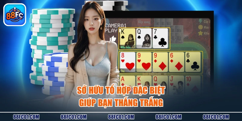 Sở hữu tổ hợp đặc biệt giúp bạn thắng trắng